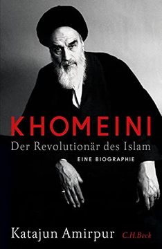 portada Khomeini: Der Revolutionär des Islam: Der Revolutionär des Islams (en Alemán)