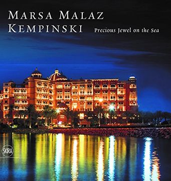 portada Marsa Malaz Kempinski: Precious Jewel on the sea (en Inglés)