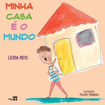 portada Minha casa é o mundo (in Portuguese)