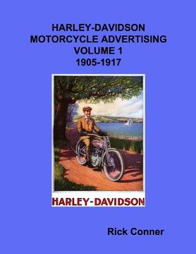 portada Harley-Davidson Motorcycle Advertising Vol 1: 1905-1917 (en Inglés)