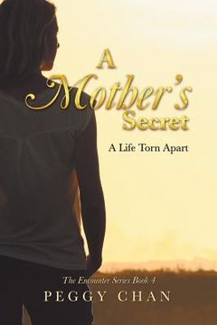 portada A Mother'S Secret: A Life Torn Apart (en Inglés)