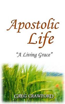 portada Apostolic Life: A Living Grace (in English)