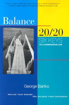 portada Balance 20/20: Six Keys to a Harmonious Life (en Inglés)