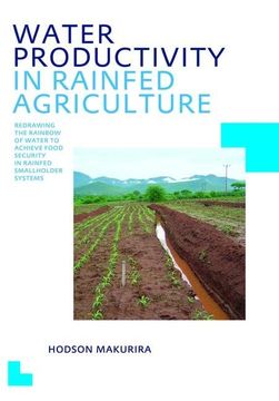 portada Water Productivity in Rainfed Agriculture: Unesco-Ihe PhD Thesis (en Inglés)
