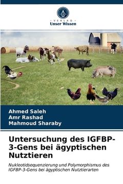 portada Untersuchung des IGFBP-3-Gens bei ägyptischen Nutztieren (en Alemán)