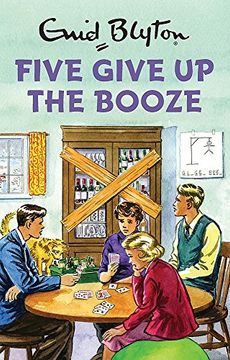 portada Five Give Up the Booze (Enid Blyton for Grown Ups)