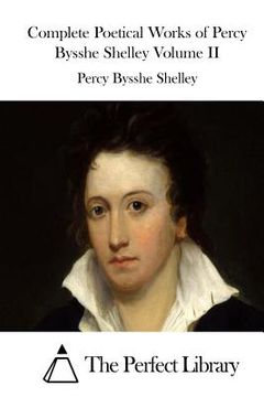 portada Complete Poetical Works of Percy Bysshe Shelley Volume II (en Inglés)