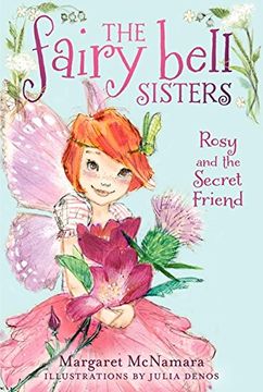 portada the fairy bell sisters #2: rosy and the secret friend