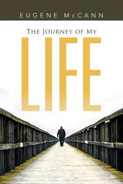 portada The Journey of My Life (en Inglés)
