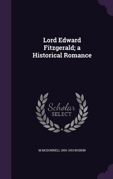 portada Lord Edward Fitzgerald; a Historical Romance
