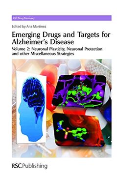 portada Emerging Drugs and Targets for Alzheimer's Disease: Volume 2: Neuronal Plasticity (Drug Discovery) (en Inglés)