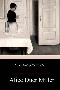 portada Come Out of the Kitchen! (in English)