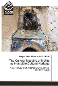 portada The Cultural Mapping of Mûlids as Intangible Cultural Heritage (en Inglés)