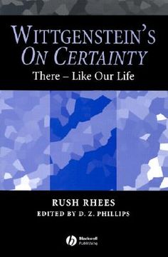 portada Wittgenstein's on Certainty: There - Like Our Life (in English)