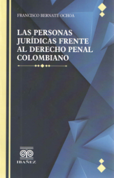 portada PERSONAS JURÍDICAS FRENTE AL DERECHO PENAL COLOMBIANO, LAS
