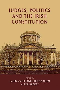portada Judges, Politics and the Irish Constitution