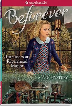 portada Intruders at Rivermead Manor: A Kit Mystery (American Girl: Beforever)