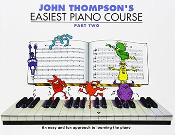 John Thompson's Easiest Piano Course: Part 2 - Revised Edition
