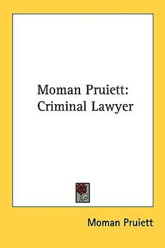 portada moman pruiett: criminal lawyer (en Inglés)