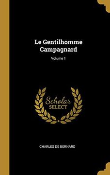 portada Le Gentilhomme Campagnard; Volume 1 (en Francés)