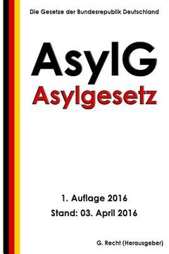 portada Asylgesetz (AsylG), 1. Auflage 2016 (en Alemán)