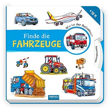 portada Pappbilderbuch Finde die Fahrzeuge: Entdeckerbuch Beschäftigungsbuch Spielbuch (en Alemán)