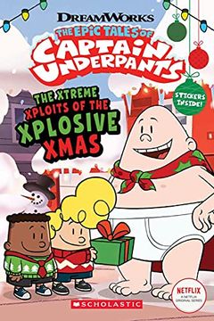 portada Captain Underpants tv: Xtreme Xploits of the Xplosive Xmas (en Inglés)