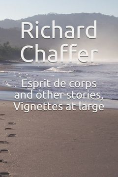 portada Esprit de Corps and Other Stories: Vignettes at Large (in English)