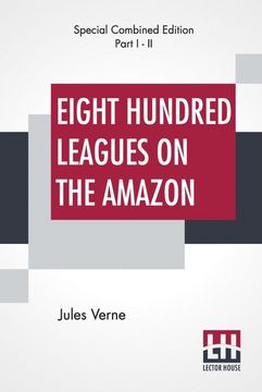 portada Eight Hundred Leagues on the Amazon Complete (in English)