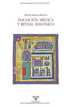 portada Iniciación Mística y Ritual Masónico (in Spanish)