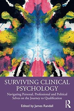 portada Surviving Clinical Psychology: Navigating Personal, Professional and Political Selves on the Journey to Qualification (en Inglés)