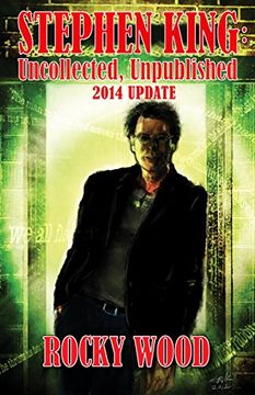 portada Stephen King: Uncollected, Unpublished 2014 Update