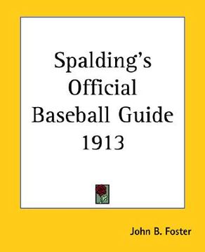 portada spalding's official baseball guide 1913 (en Inglés)
