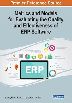 portada Metrics and Models for Evaluating the Quality and Effectiveness of ERP Software