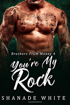 portada You're My Rock: Volume 4 (Brothers From Money)