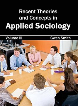 portada Recent Theories and Concepts in Applied Sociology: Volume iii (en Inglés)