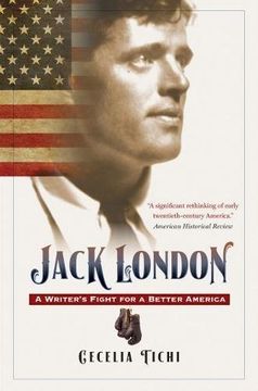 portada Jack London: A Writer's Fight for a Better America (en Inglés)