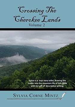 portada Crossing the Cherokee Lands Vol. # 2 (in English)