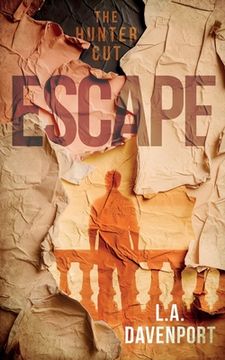 portada Escape: The Hunter Cut (en Inglés)