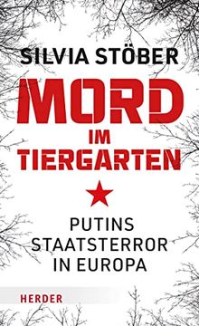 portada Mord im Tiergarten: Putins Staatsterror in Europa (in German)