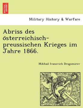 portada Abriss des österreichisch-preussischen Krieges im Jahre 1866. (German Edition)