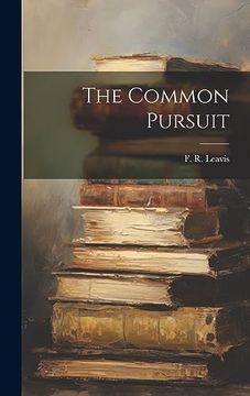 portada The Common Pursuit (en Inglés)