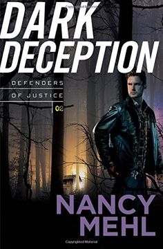Dark Deception (Defenders of Justice) (en Inglés)