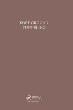 portada Soft-Ground Tunneling: Failures and Displacements (en Inglés)