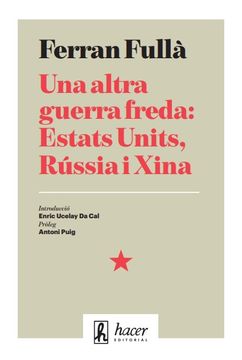 portada Una Altra Guerra Freda: Estats Units, Russia i Xina (in Spanish)