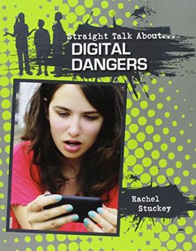 portada Digital Dangers (Straight Talk About)
