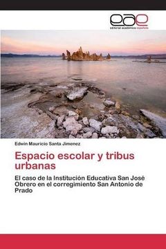 portada Espacio escolar y tribus urbanas (Spanish Edition)