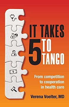 portada It Takes Five to Tango: From Competition to Cooperation in Health Care (in English)