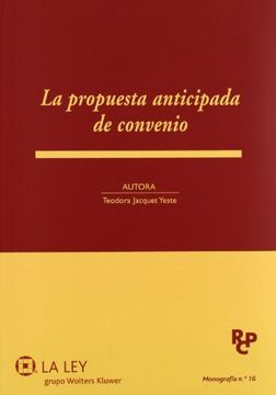 portada La Propuesta Anticipada De Convenio (Monografías de la Revista de Derecho Concursal y Paraconcursal)