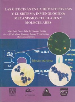 portada Las citocinas en la hematopoyesis y el sistema inmunologico: mecanismos celulares y moleculares (Spanish Edition)